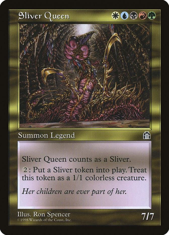 Sliver Queen | Stronghold #unknown