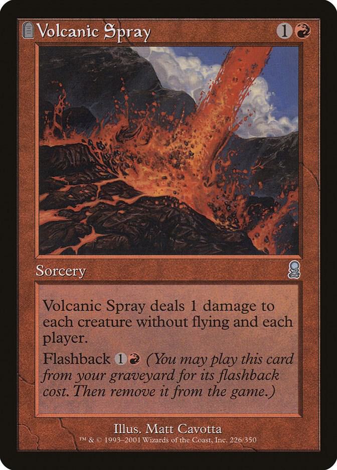Volcanic Spray | Odyssey #226