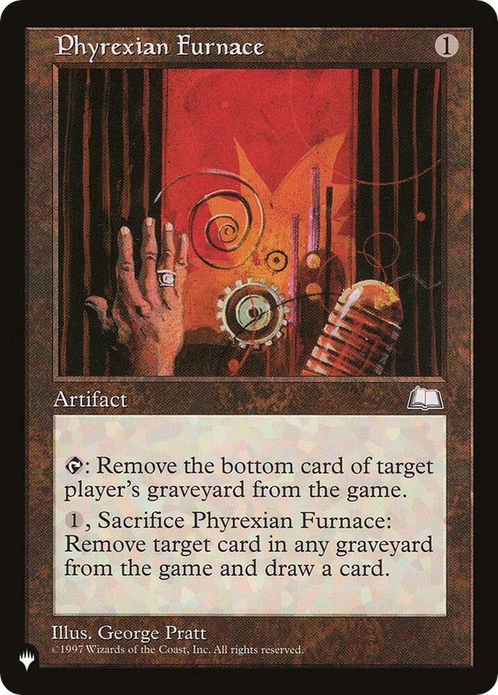 Phyrexian Furnace | The List Reprints #unknown