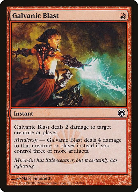 Galvanic Blast | Scars of Mirrodin #91