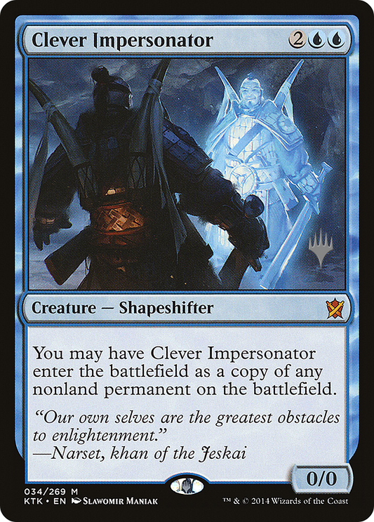 Clever Impersonator | Khans of Tarkir Promos #34p