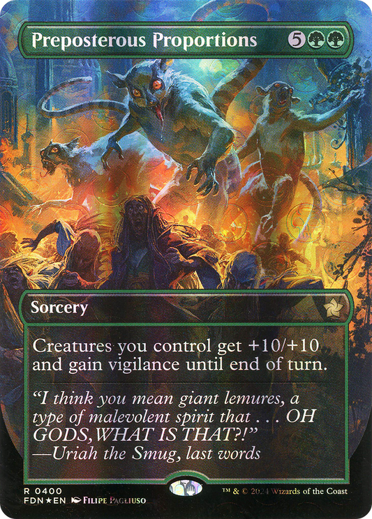Preposterous Proportions | Foundations #400 [foil]
