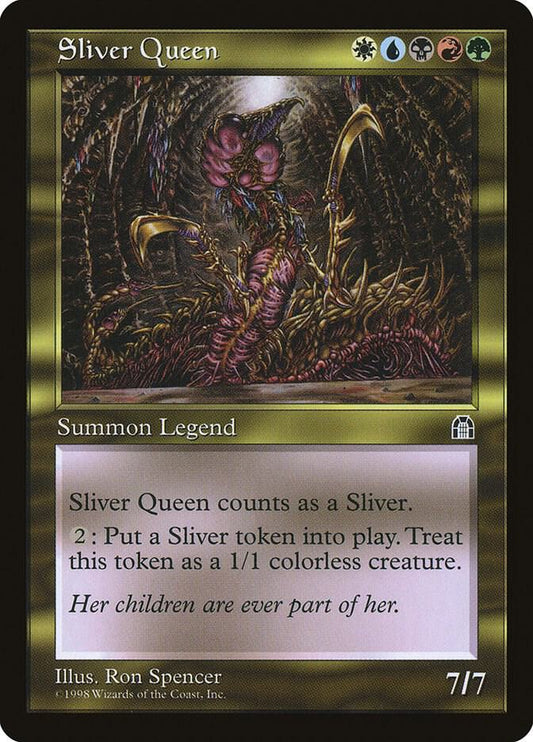 Sliver Queen | Stronghold #unknown