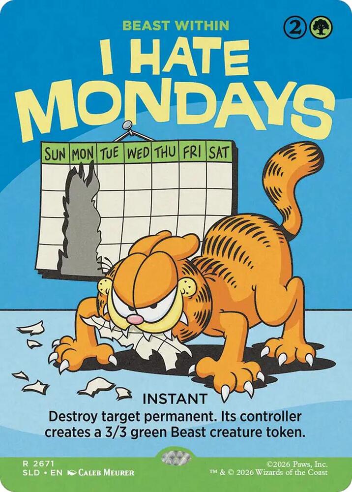 I Hate Mondays - Beast Within | Secret Lair Drop Series #2671
