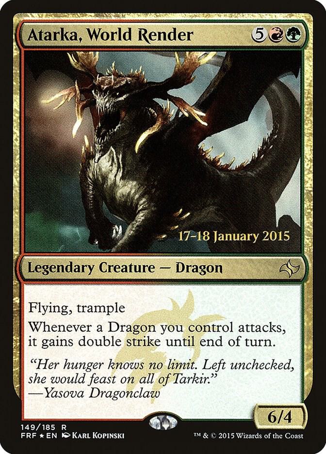 Atarka, World Render | Prerelease Cards #149
