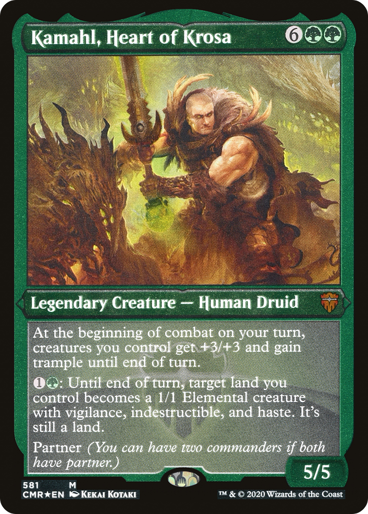 Kamahl, Heart of Krosa | Commander Legends #581 [etched]